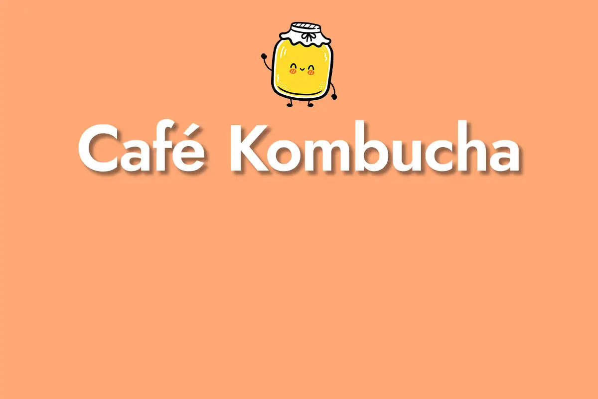 Café Kombucha